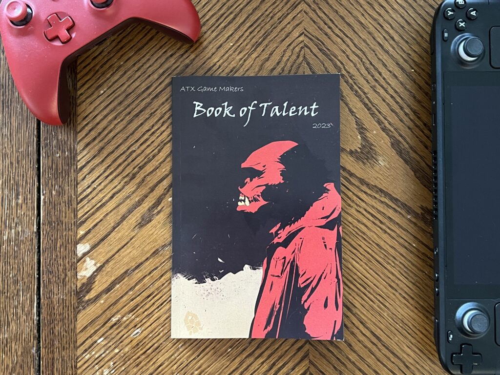 ATX Game Makers Book of Talent Vol 1.