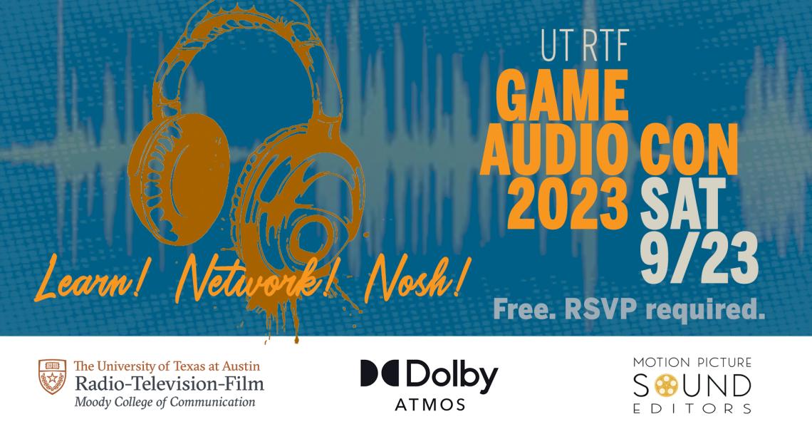 UT RTF Game Audio Con 2023, Sat 9/23, Dolby and Motion Picture Sound Editors logos.