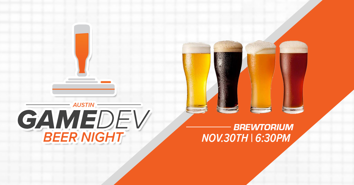 Austin Game Developer Beer Night, November 2023