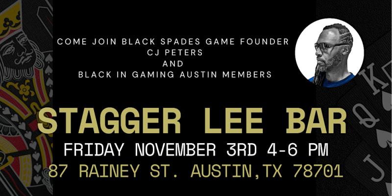 Black in Gaming ATX presents Black Spades at the Stagger Lee Bar, Nov. 4, 2023.