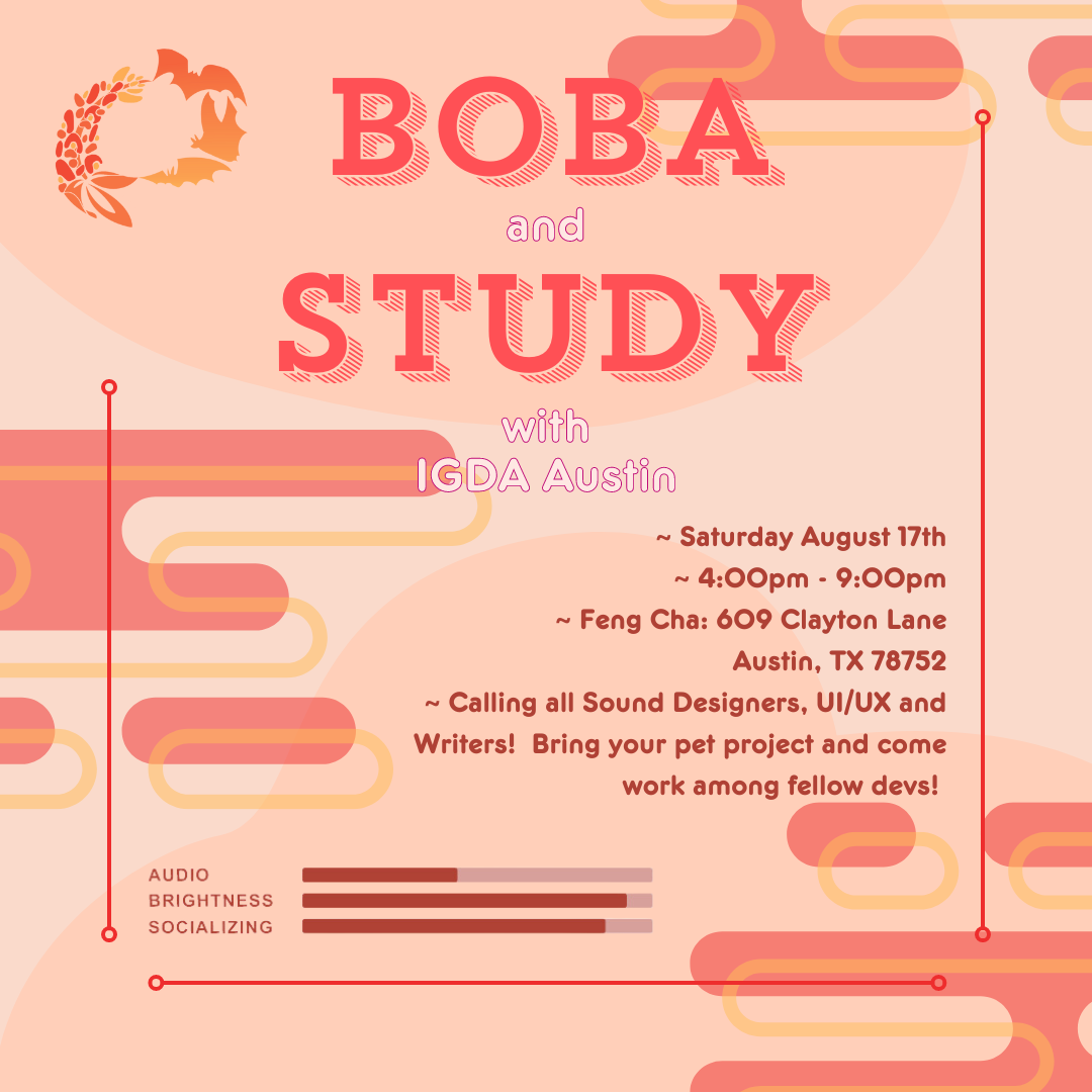 Boba and Study with IGDA-Austin!