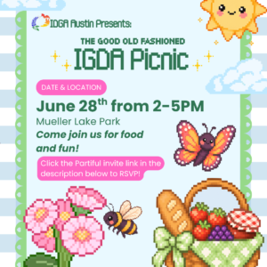 IGDA-Austin Presents Good Old Fashioned IGDA Picnic at Mueller Lake Park on June 28, 2-5 p.m.